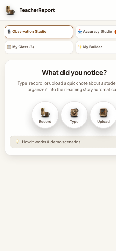 Teacher Report Mobile UI
